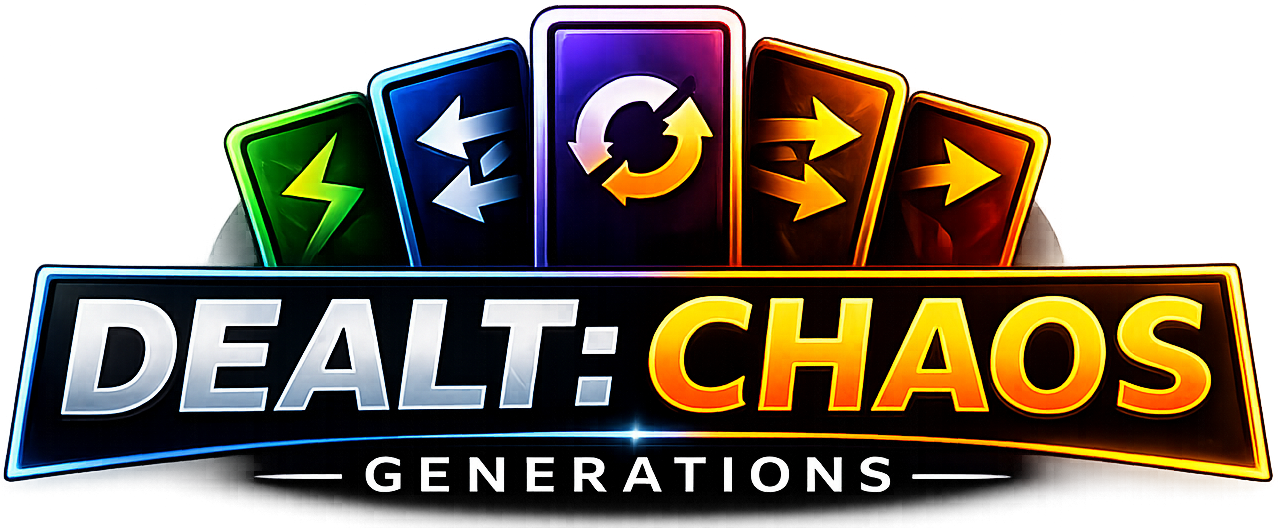 Dealt CHAOS Generations